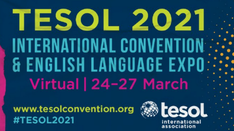 TESOL 2021 International Convention and English Language Expo: My First TESOL Experience